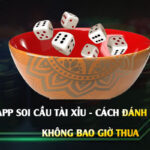 App-Soi-Cầu-Tài-Xỉu---Cách-Đánh-Tài-Xỉu-Không-Bao-Giờ-Thua