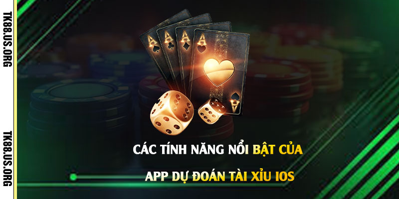 Các-tính-năng-nổi-bật-của-App-Dự-Đoán-Tài-Xỉu-Ios