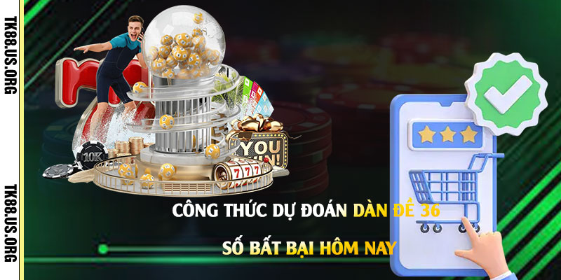 Công-Thức-Dự-Đoán-Dàn-Đề-36-Số-Bất-Bại-Hôm-Nay