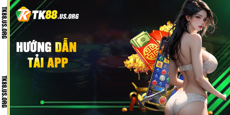 Hướng Dẫn Tải App