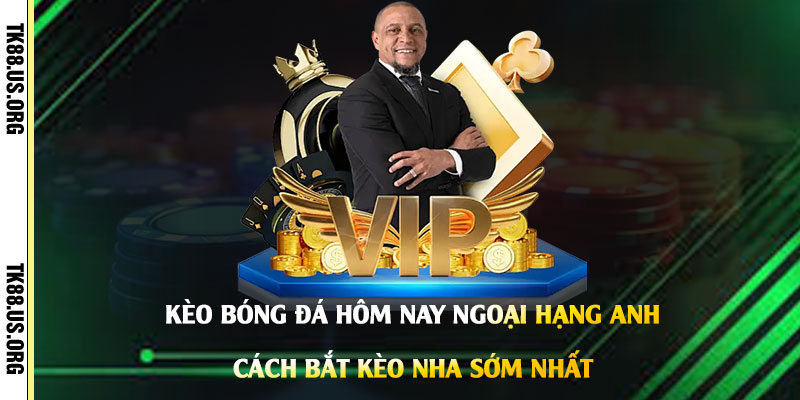 Kèo-Bóng-Đá-Hôm-Nay-Ngoại-Hạng-Anh---Cách-Bắt-Kèo-NHA-Sớm-Nhất