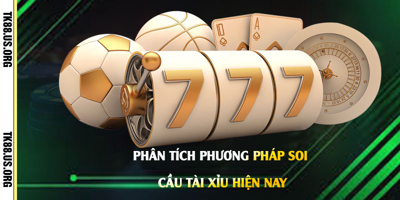 Phân-Tích-Phương-Pháp-Soi-Cầu-Tài-Xỉu-Hiện-Nay