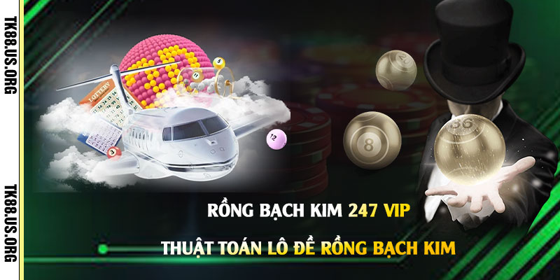 Thuật-Toán-Lô-Đề-Rồng-Bạch-Kim